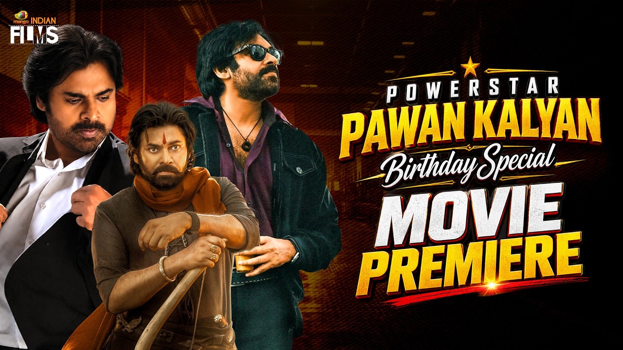 Powerstar Pawan Kalyan Birthday Special Movie Premiere | #HBDPawanKalyan | Mango Indian Films