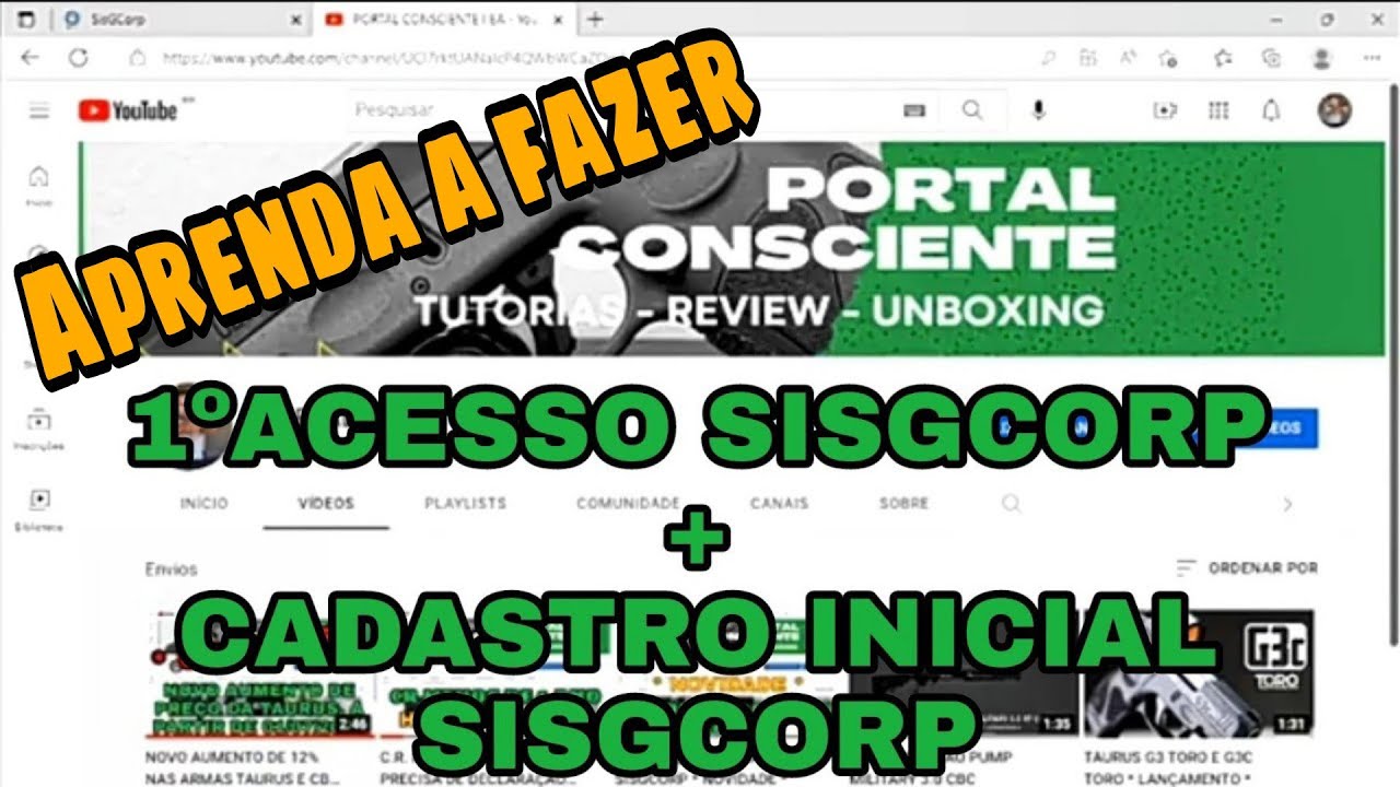 PRIMEIRO ACESSO NO SISGCORP + CADASTRO INICIAL SISGCORP I PASSO A PASSO