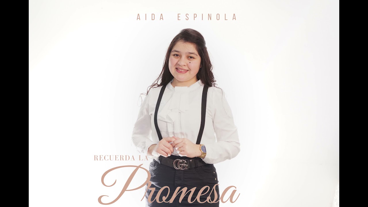 Aida Espinola - RECUERDA LA PROMESA (Cover 2021)
