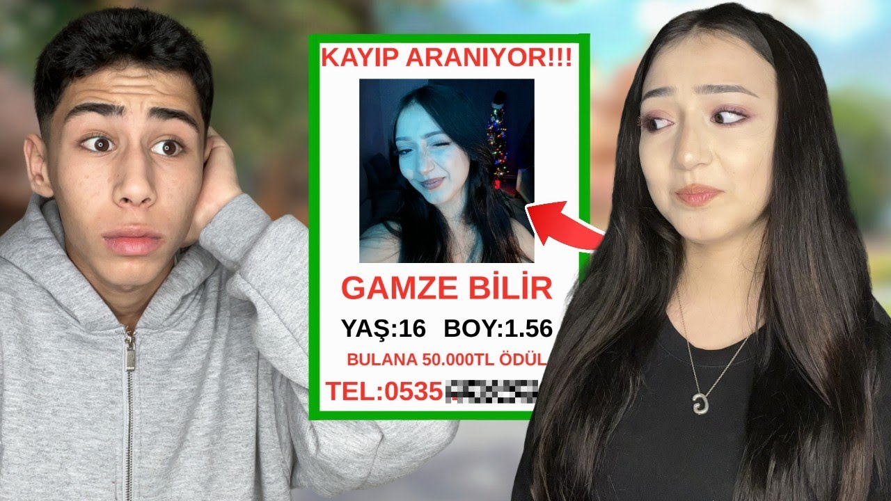 GAMZE KAYBOLDU! (KAYIP İLANIYLA YALANCILARI BULMAK)