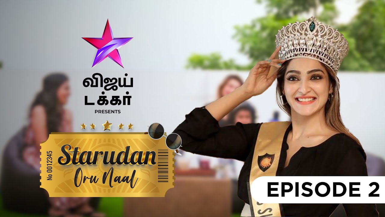 Starudan Oru Naal | Akshara Reddy | Episode 2 | Vijay Takkar