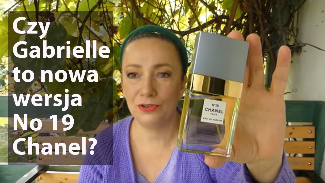 Zastanawiające podobieństwo No 19 i Gabrielle od Chanel