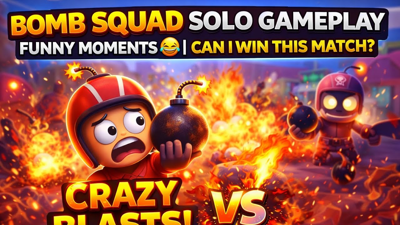 BOMB SQUAD SOLO GAMEPLAY 💣🔥 | FUNNY MOMENTS 😂 | CAN I WIN THIS MATCH?