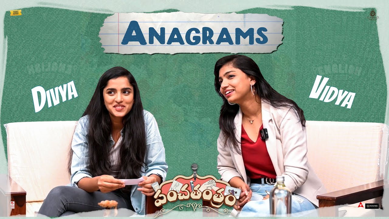 Anagrams ft Vidya & Divya | Panchathantram | In Cinemas Now | Ticket Factory | S Originals