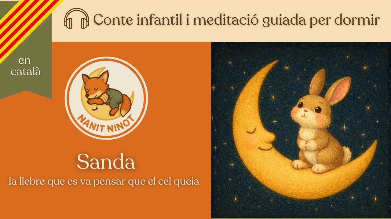 🐇 Conte infantil per dormir | Sanda, la llebre que es va pensar que el cel queia 🌙✨