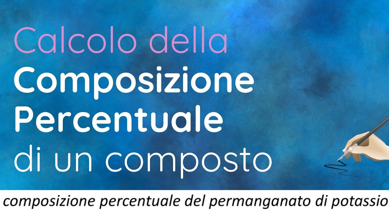 Esercizio - Calcolo della Composizione Percentuale di un composto 