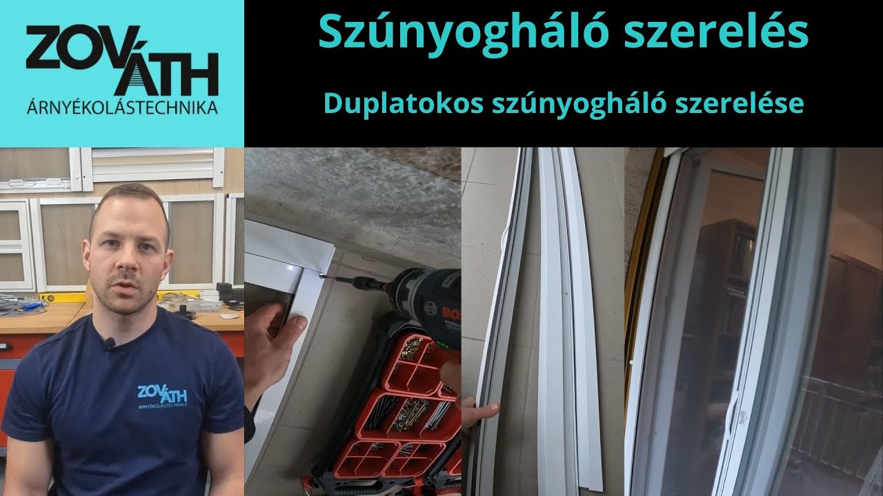 Szúnyogháló szerelés: Duplatokos szúnyogháló szerelése