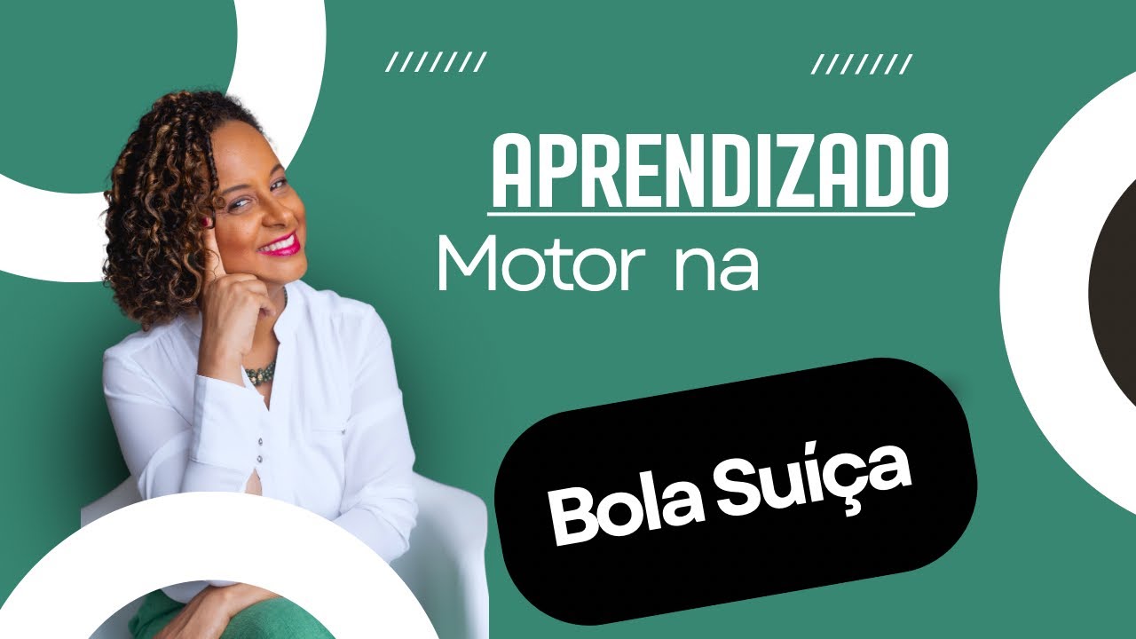 Aprendizado motor na bola suíça 