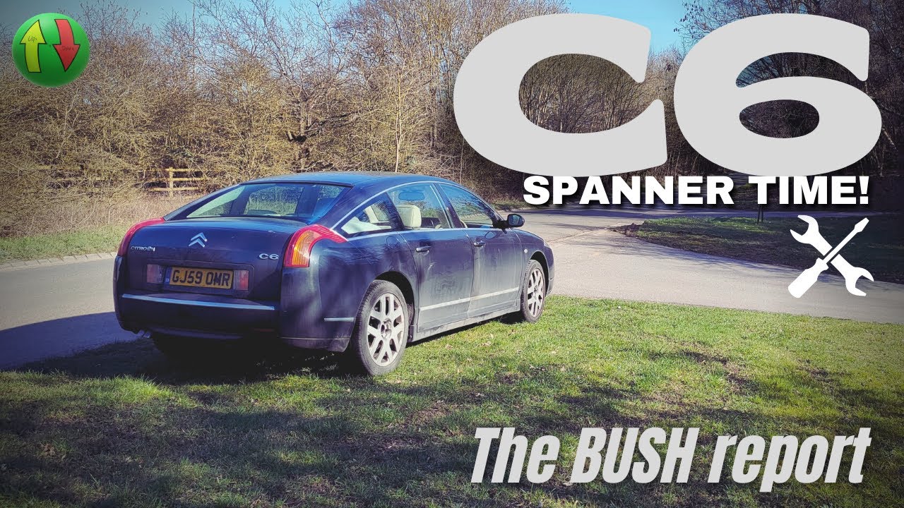 Cheap Citroën C6 Project 3:  More bush problems, executive decisions and WHEN WILL IT END?!