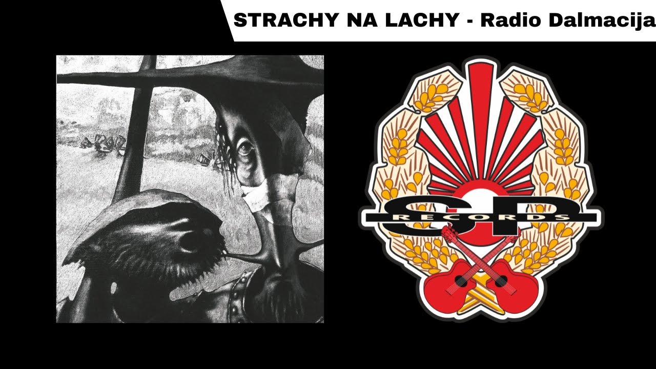 STRACHY NA LACHY - Radio Dalmacija [OFFICIAL AUDIO]