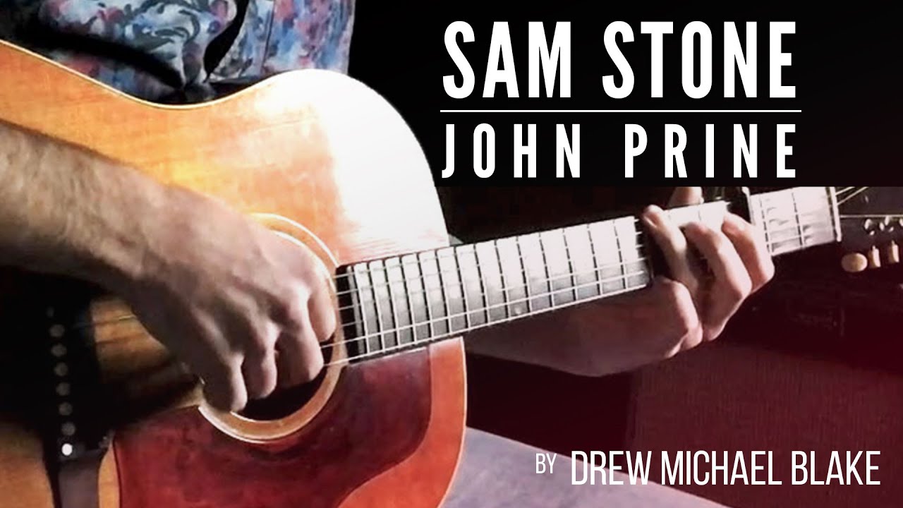 Sam Stone (John Prine Cover) by Drew Michael Blake