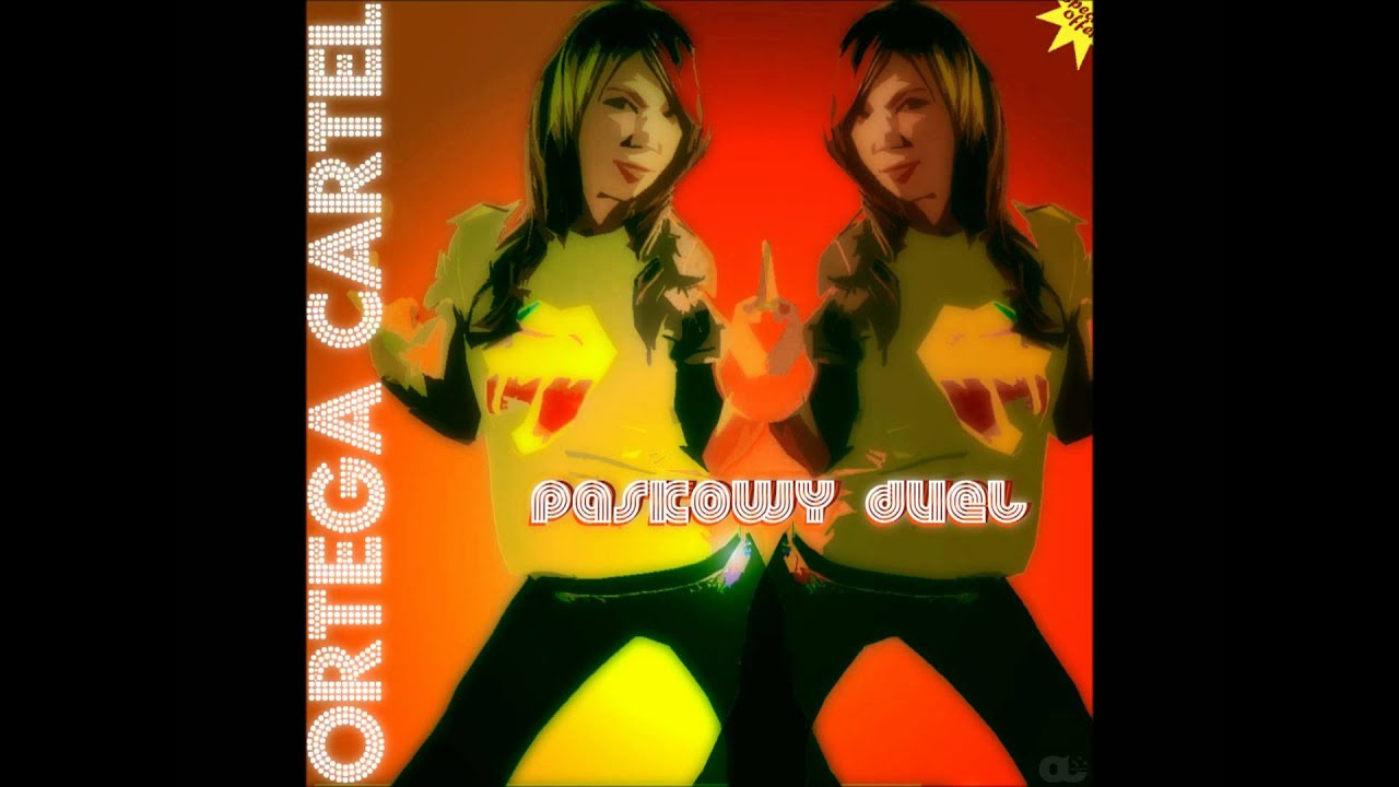ortega cartel - znów dorosłem
