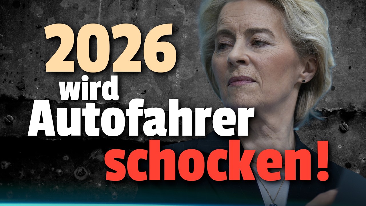 💥BRUTAL: DAS &auml;ndert sich 2026 f&uuml;r ALLE Autofahrer!