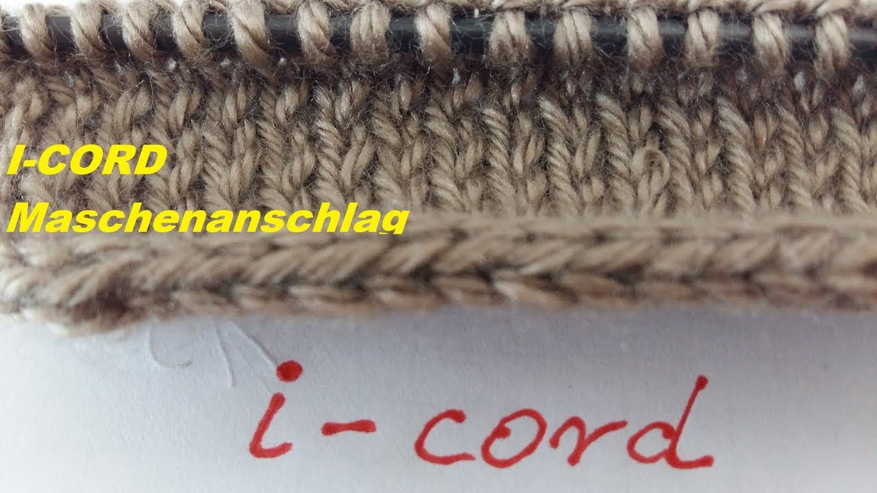 231* i-cord Maschenanschlag*stricken für Anfänger*Stricktipps
