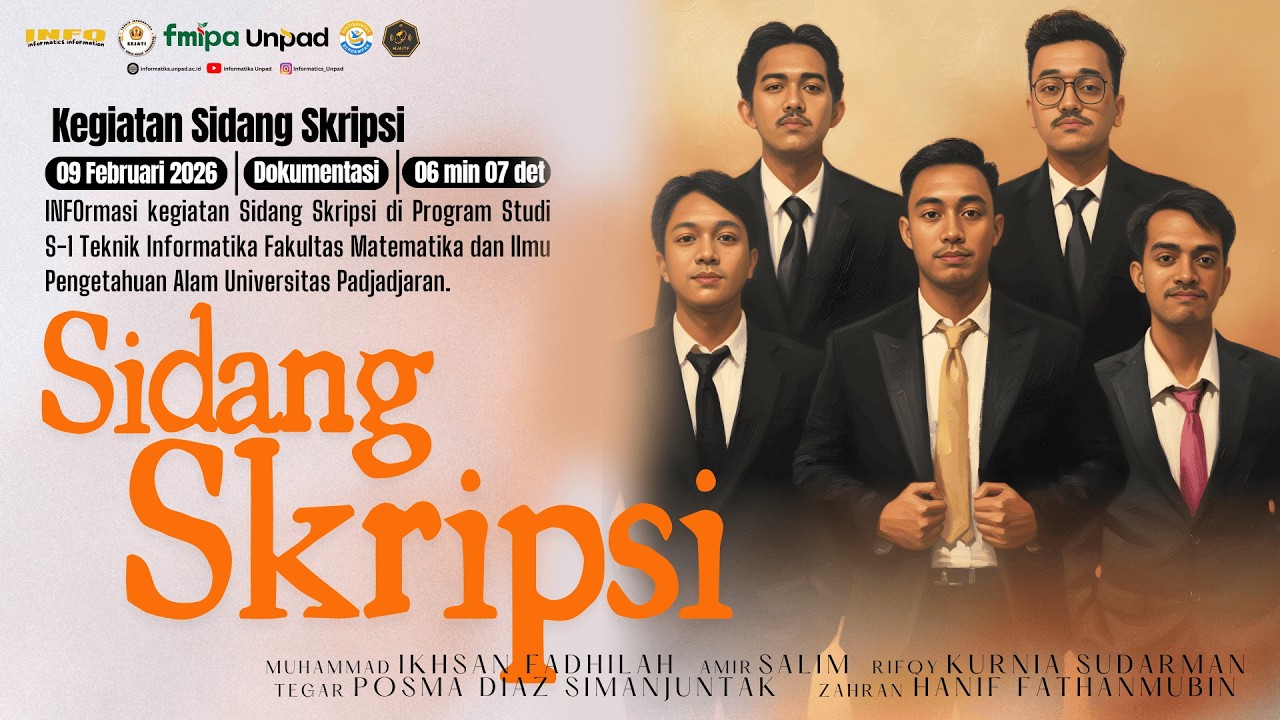 Kegiatan Sidang Skripsi Prodi S1 Teknik Informatika Dep. Ilmu Komputer FMIPA Unpad Senin 09/02/2026