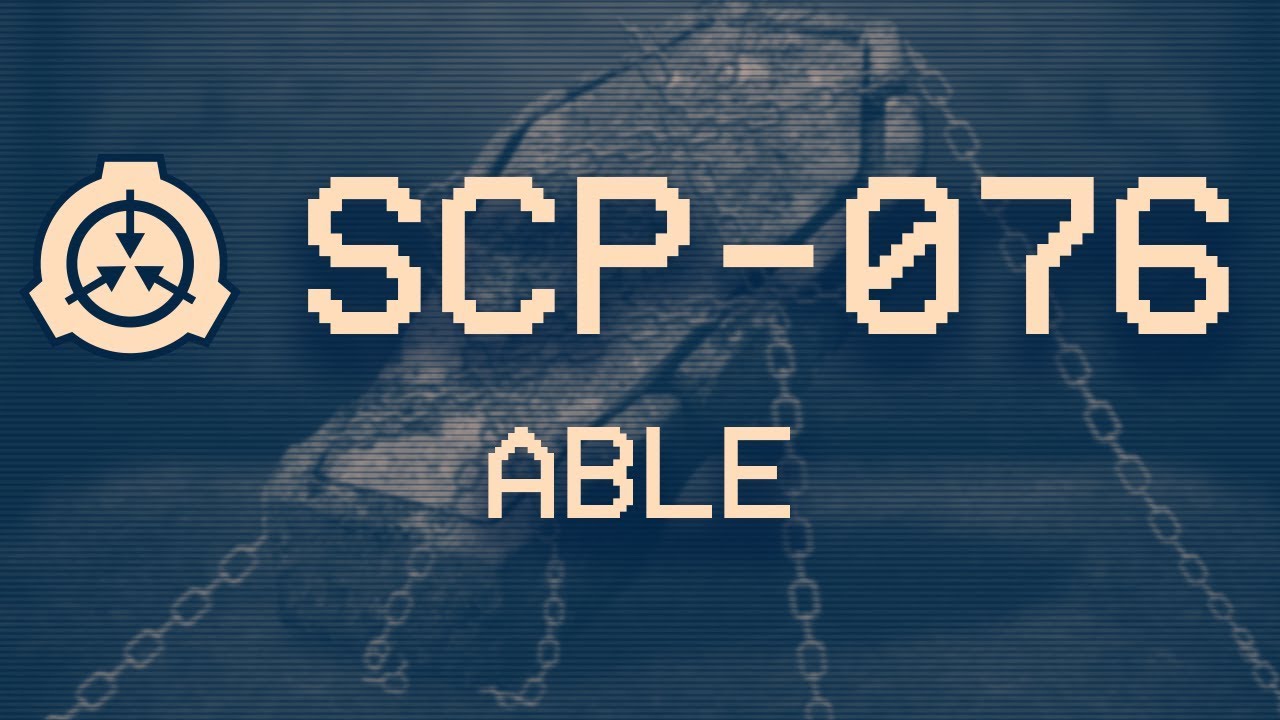 SCP-076 - 