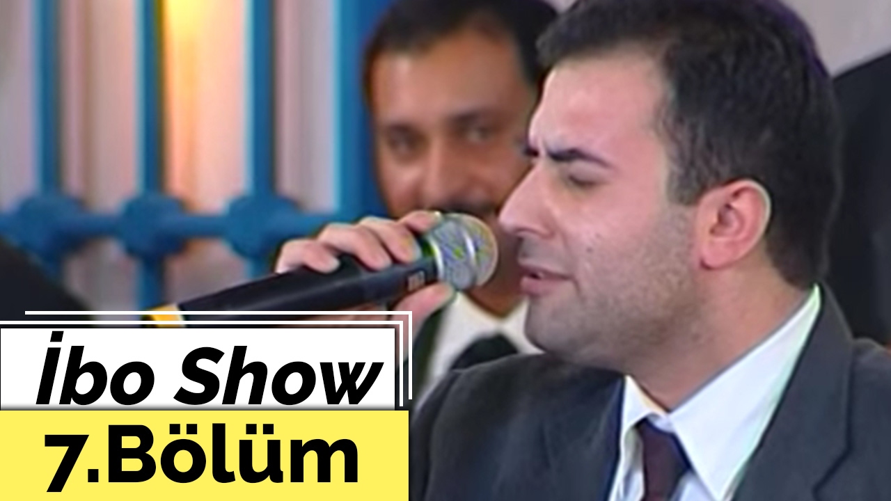 İbo Show - 7. Bölüm (Hakan Altun, Oğuz Yılmaz, Alihan, Mahmut Tuncer, Günel) (2002)