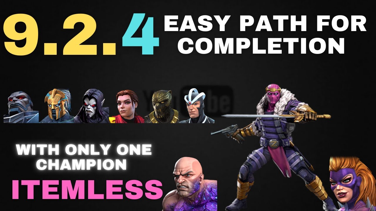 9.2.4 Easy Path For Completion With Only One Champion Itemless Hearthackermcoc