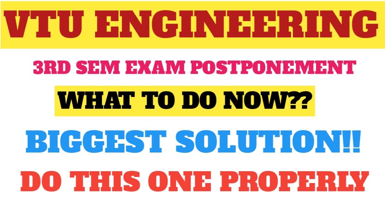VTU ENGINEERING 3RD SEM EXAM STUDENTS DO THIS ONE TO POSTPONE#vtuexams  #exampostponed
