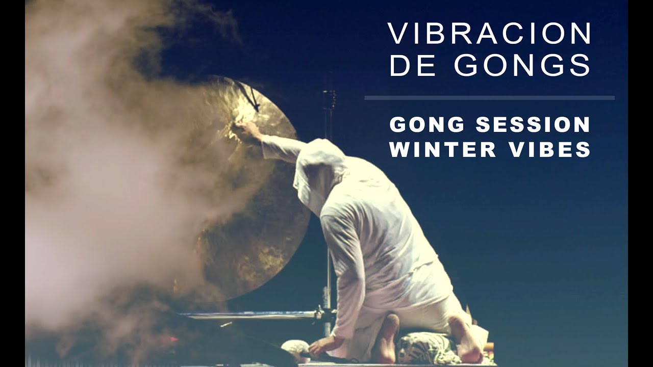 Gong session. Vibración de Gongs - Gongs Vibes. Usar auriculares
