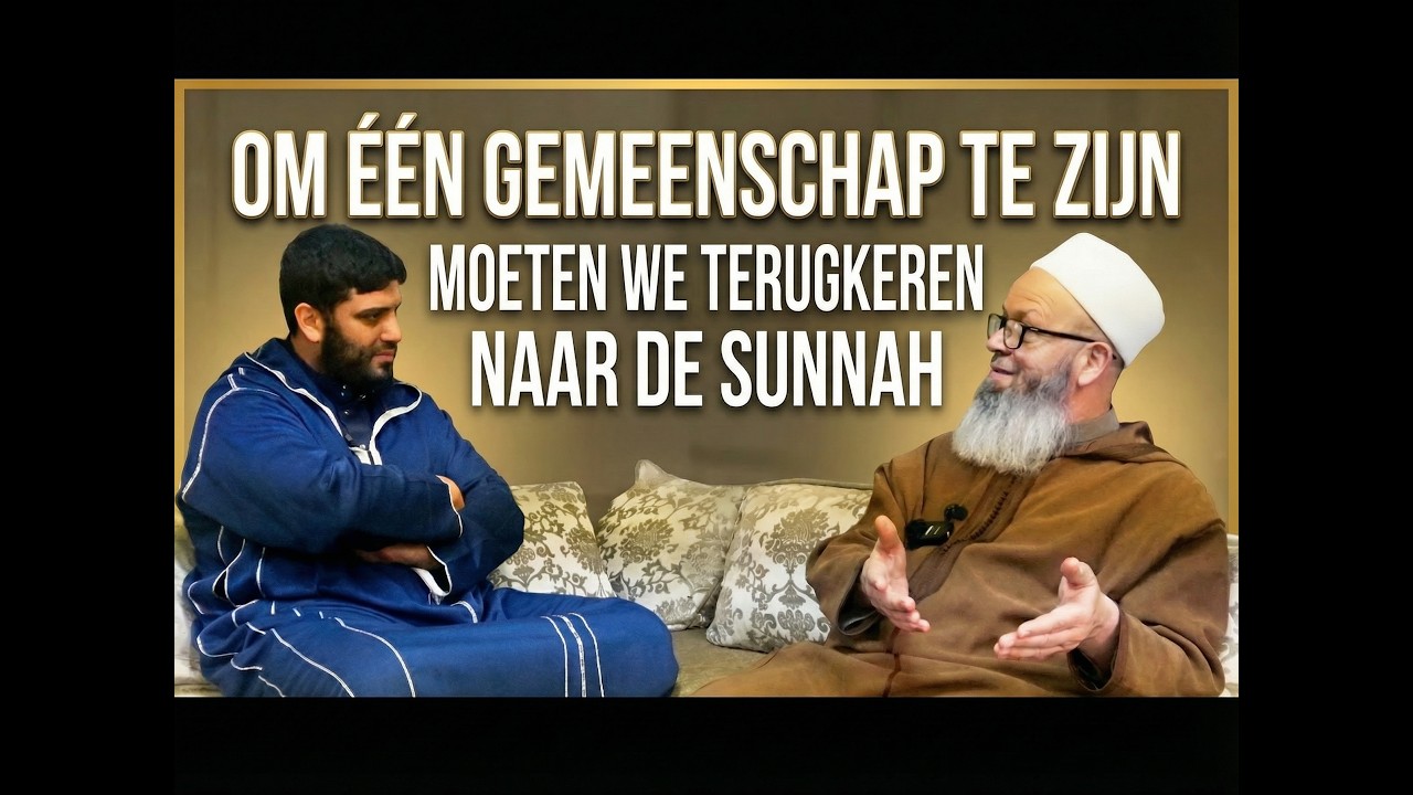 WAAROM IS ER ZOVEEL VERDEELDHEID IN ONZE GEMEENSCHAP? EN HOE WORDEN WIJ WEER 1? SHAYKH BOUCHTA