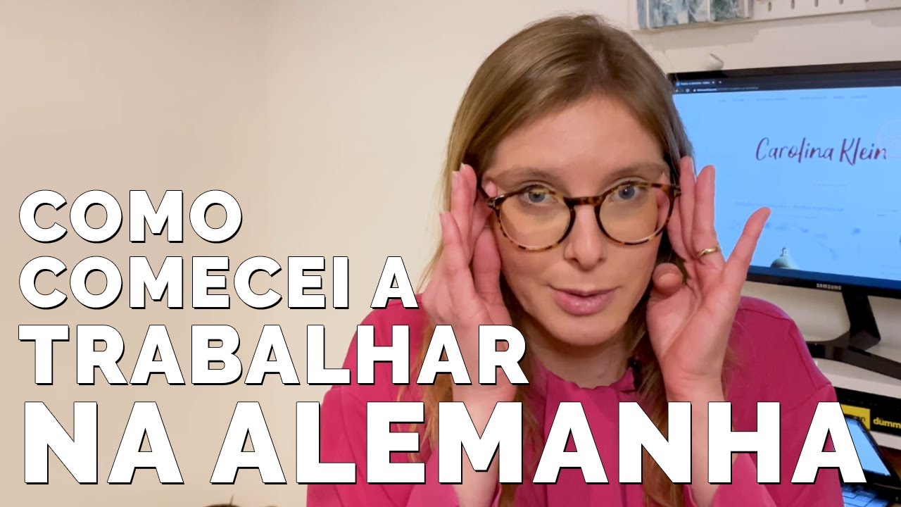 Como COMECEI A TRABALHAR NA ALEMANHA?