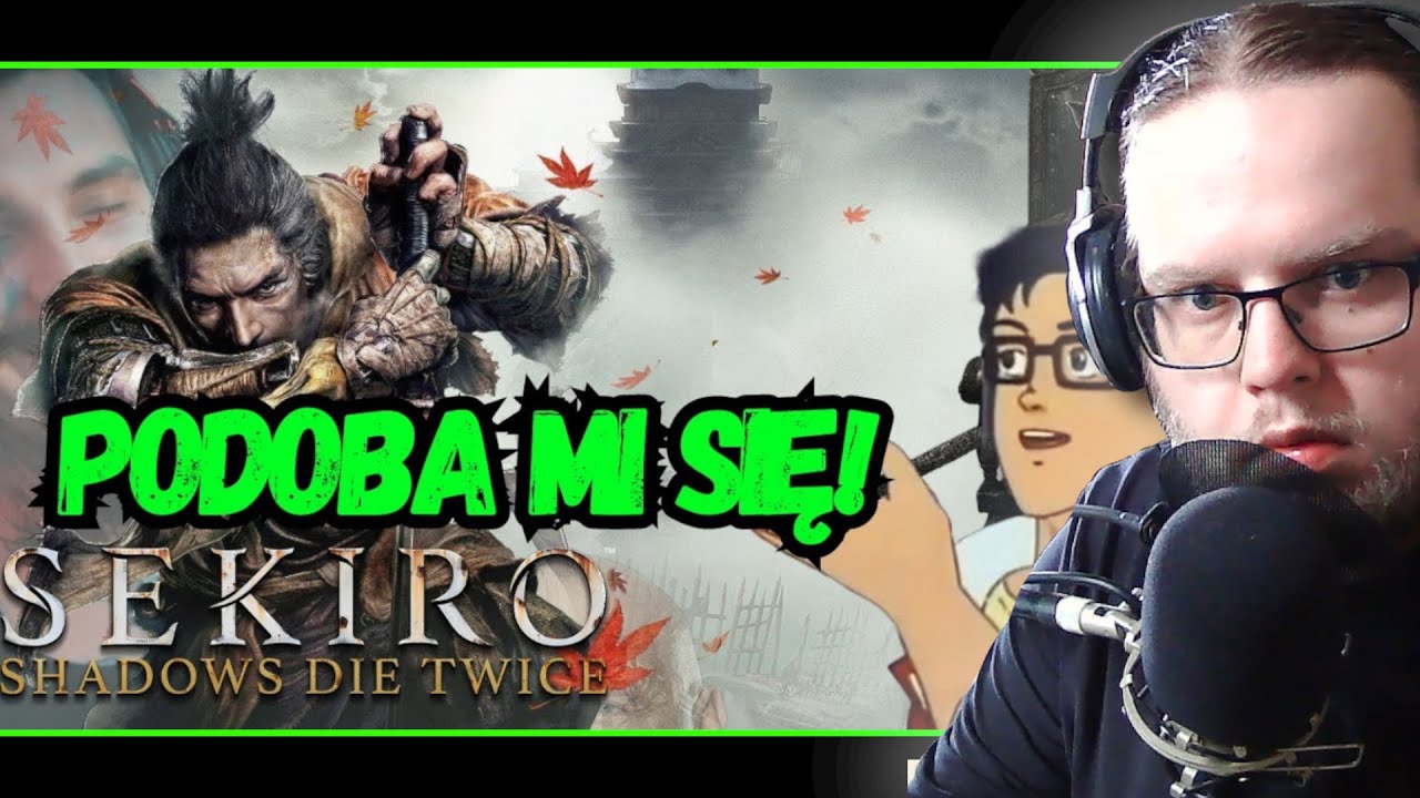 Psychofan SEKIRO ogląda @Gniazdo Nostalgii  