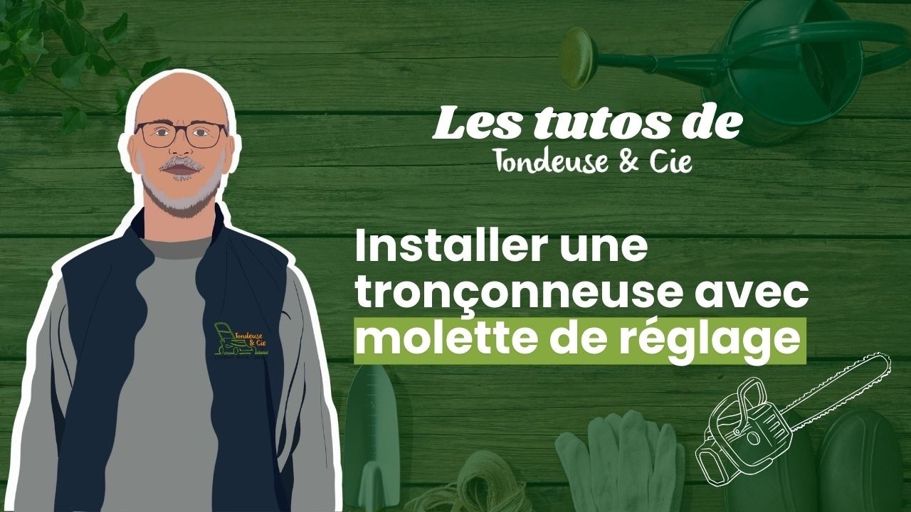 Tronçonneuse avec molette de réglage : comment monter correctement le guide chaîne