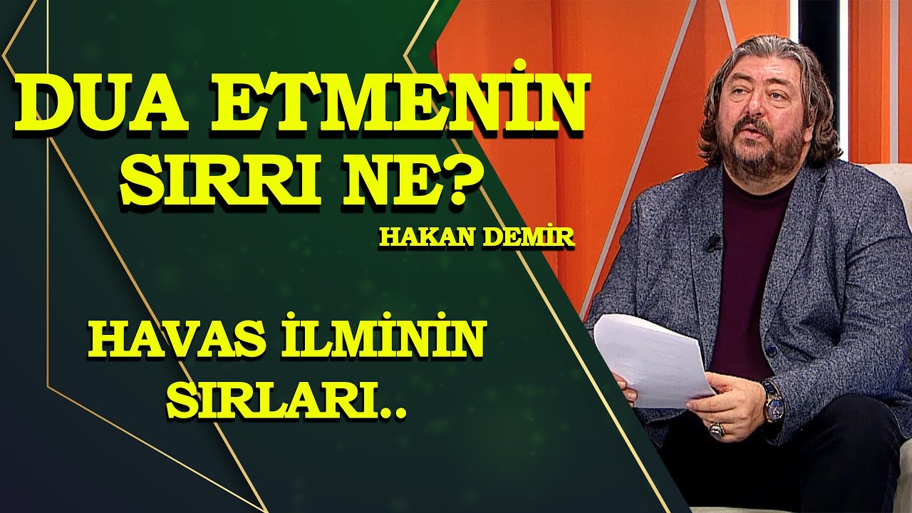 Dua kapısı nasıl açılır? Sırrı nedir? Hakan Demir "Nas"a özel anlattı