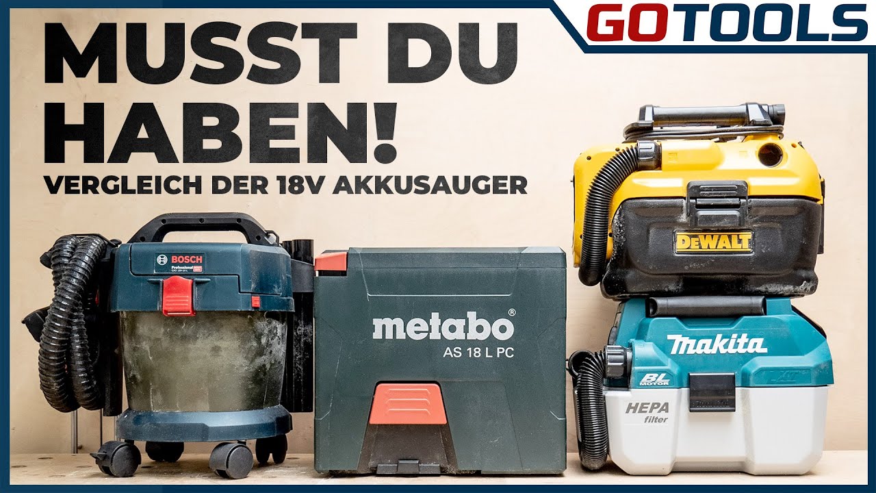🔥 18V Akkusauger | Nass/Trocken? | Blasfunktion? | Bosch Metabo Makita und Dewalt | inkl. Verlosung