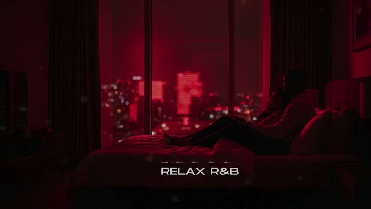 Deep R&B Soul Romantic – Late Night Calm Relax Music