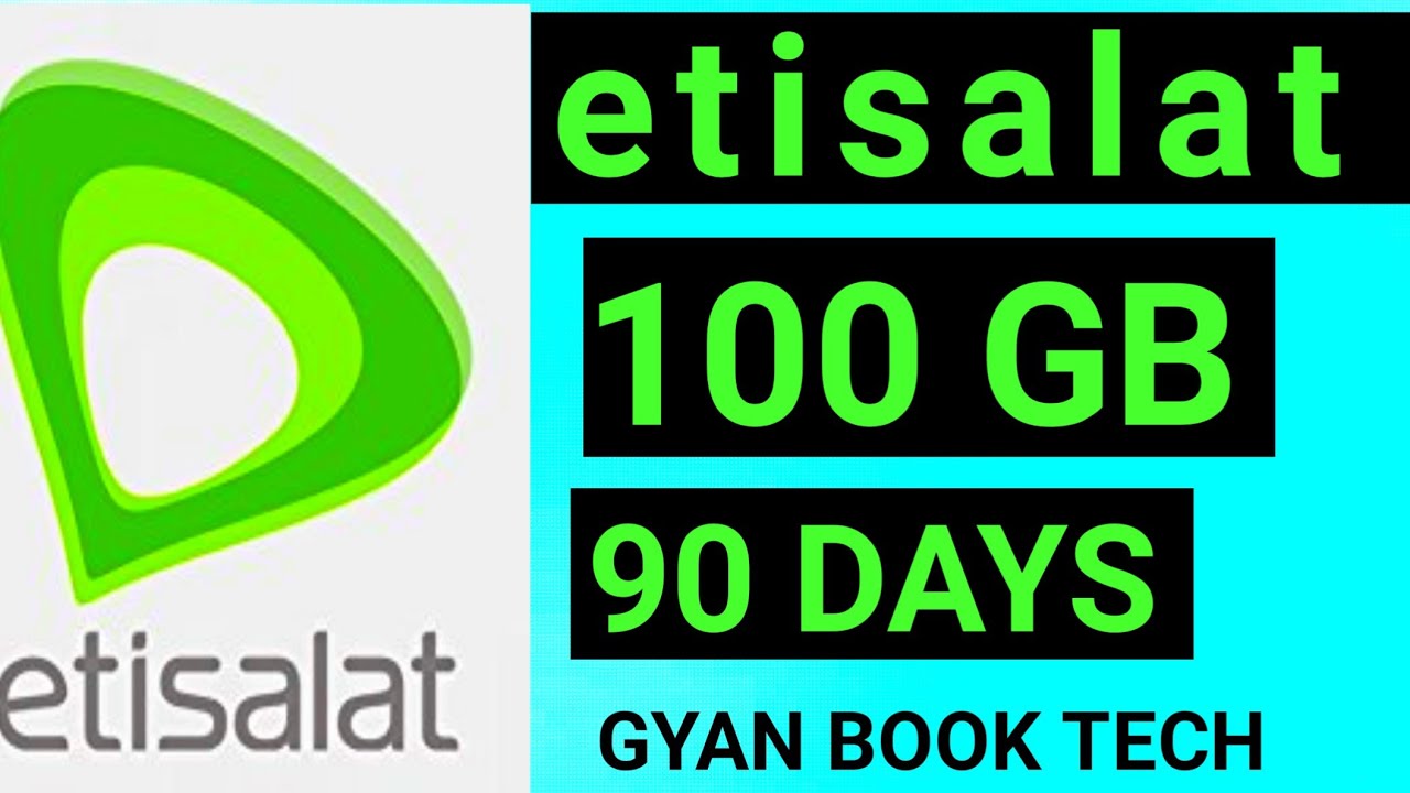 How to Get 100GB full speed etisalat sim data packages 2022?