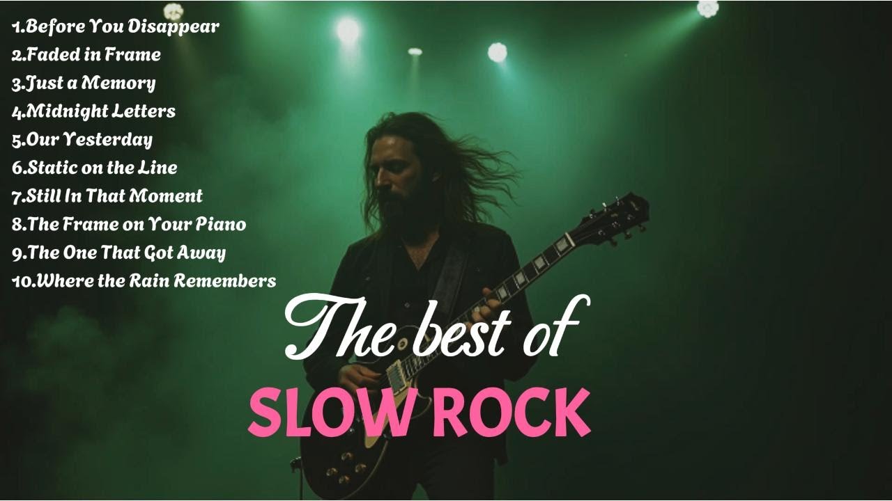 Best Sad Slow Rock Songs 2025 | Heartbreaking Rock Ballads Playlist -The One That Got Away
