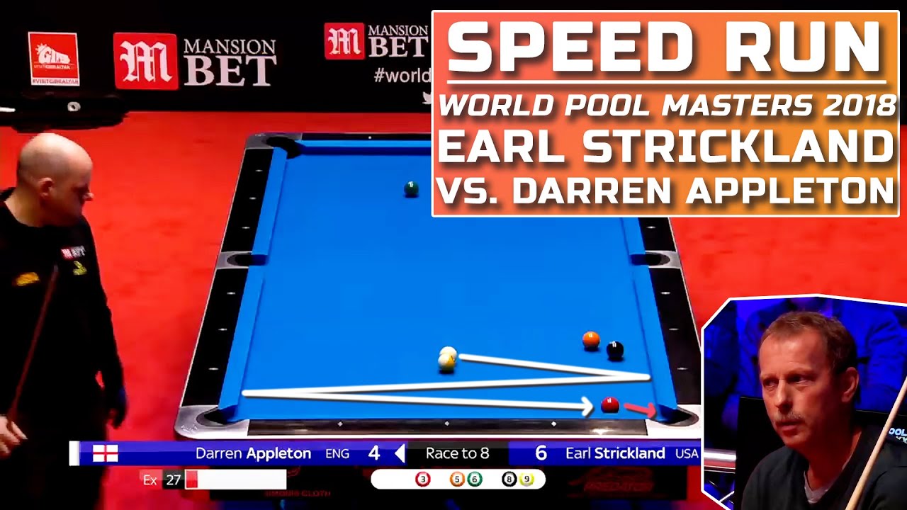 Earl Strickland vs Darren Appleton World Pool Masters 2018 | Speed Run