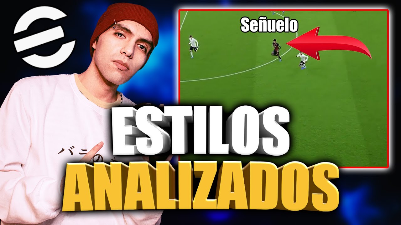 ✅ GUÍA de ESTILOS DE JUEGO en EFOOTBALL 2025 (MOVIMIENTOS EXPLICADOS)