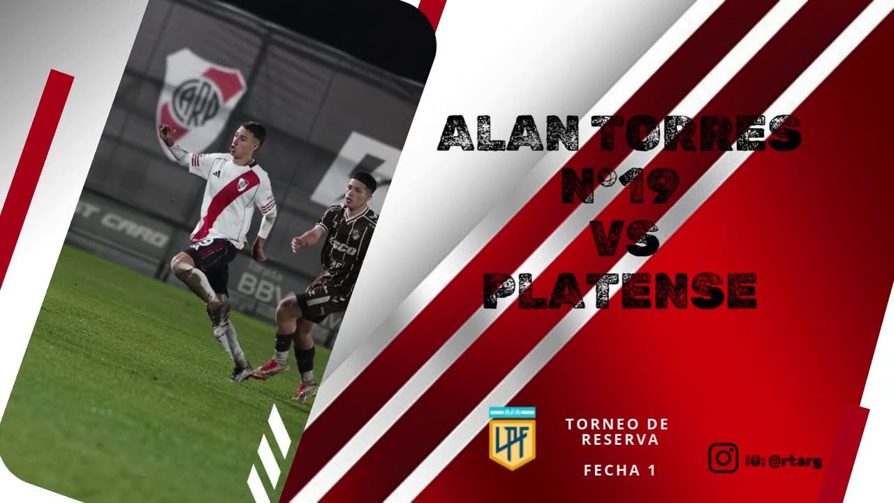 Alan Torres N&deg;19 (River Plate) VS Platense | Torneo Proyecci&oacute;n 2025 | Fecha 1