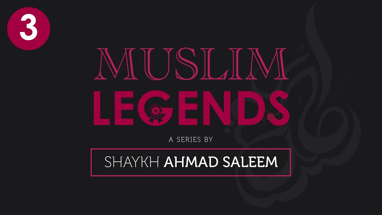 Ahmad al-Fārūqī al-Sirhindī - Muslim Legends - Episode 3┇ Shaykh Ahmad Saleem