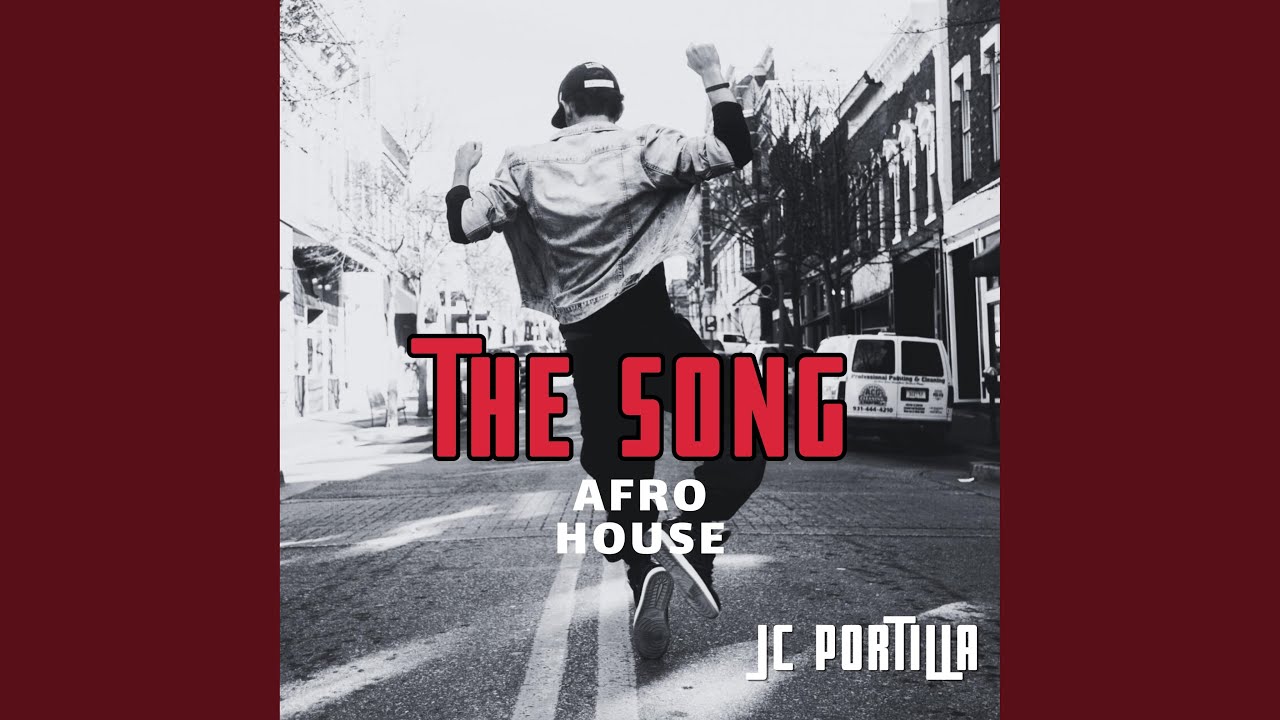 The Song (Afro House)