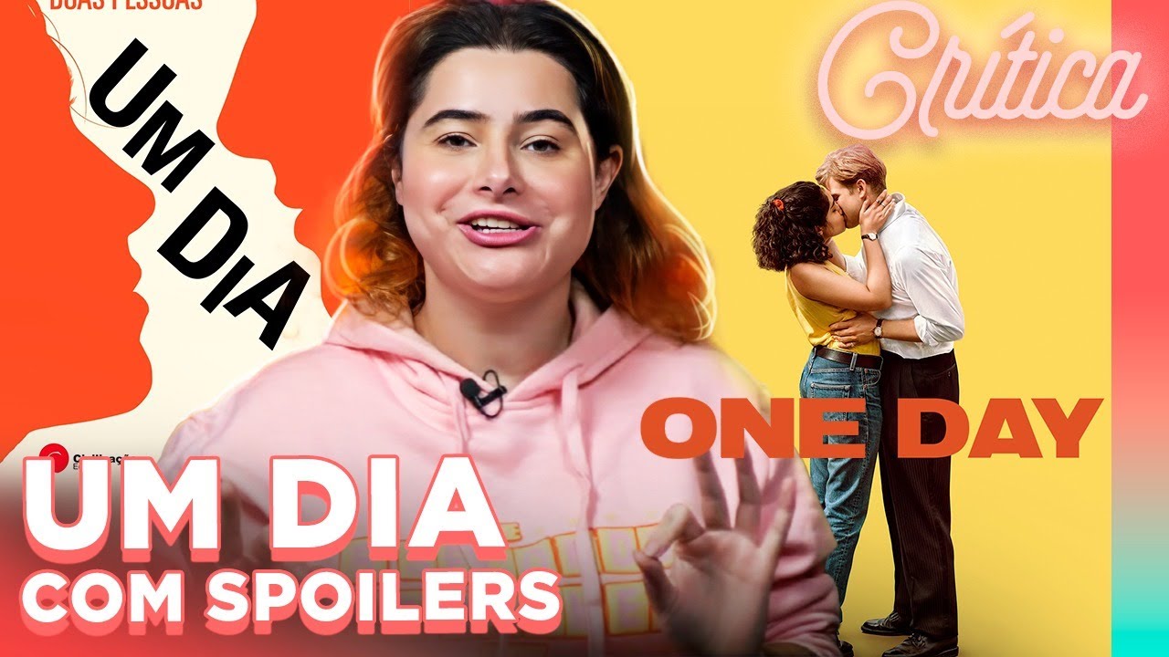 O ROMANCE DEVASTADOR DE UM DIA! Um Dia - Crítica com Spoilers | Alice Aquino