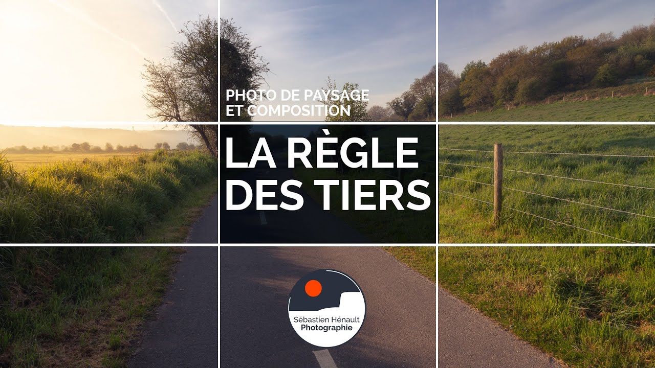 Photo de paysage et composition : la règle des tiers