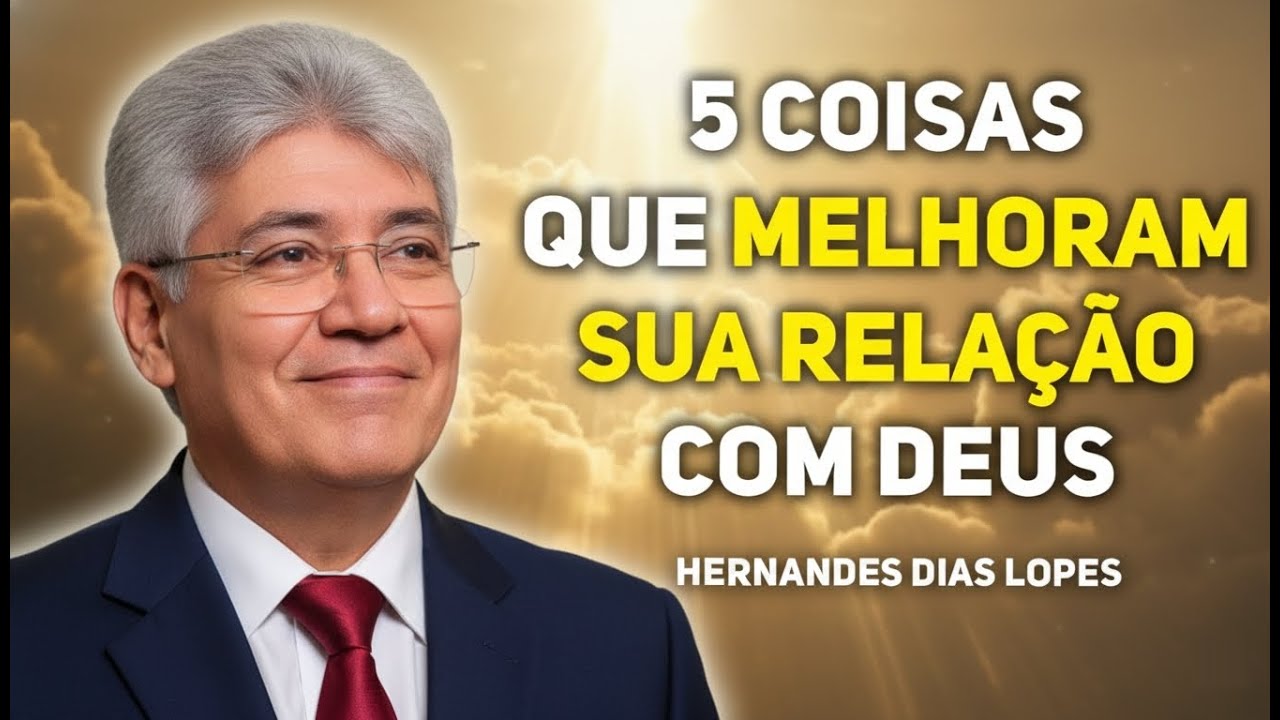 COMO MELHORAR SUA INTIMIDADE COM DEUS | Hernandes Dias Lopes