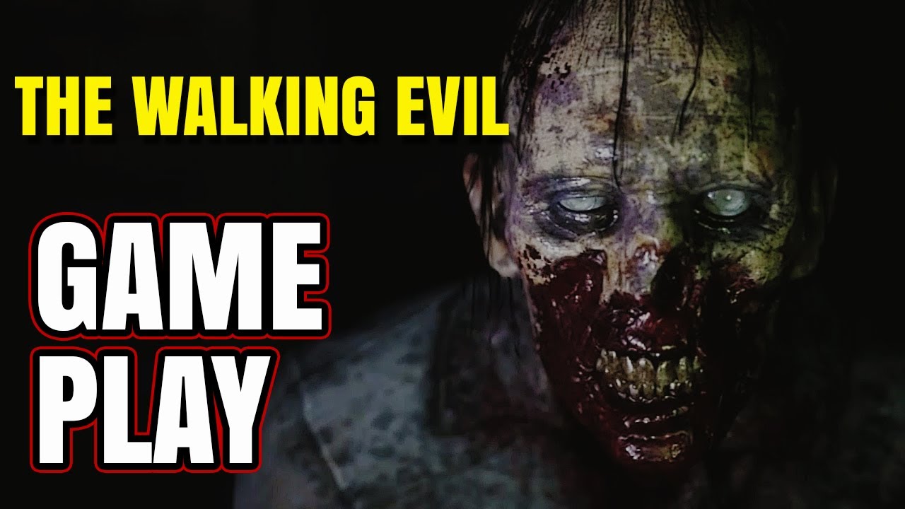 THE WALKING EVIL Gameplay Walkthrough - 1080p 60fps Full HD