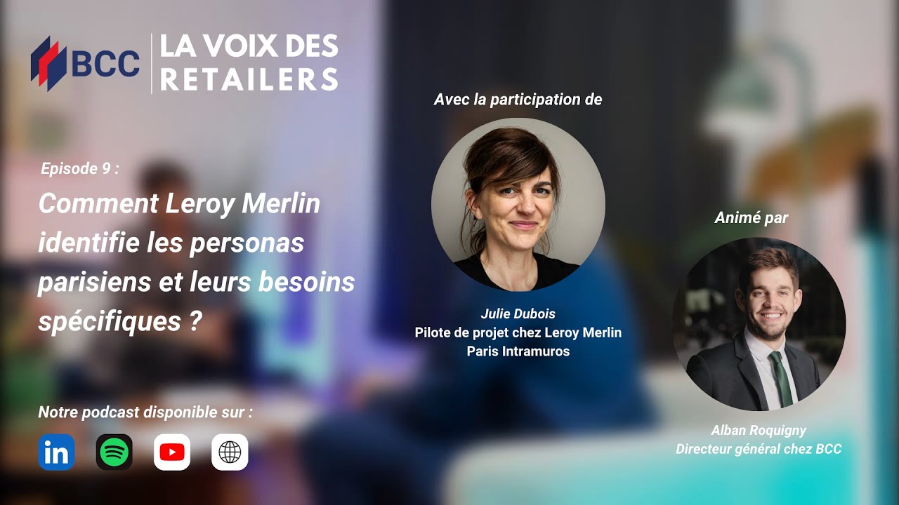 Comment Leroy Merlin identifie les personas parisiens et leurs besoins spécifiques ?