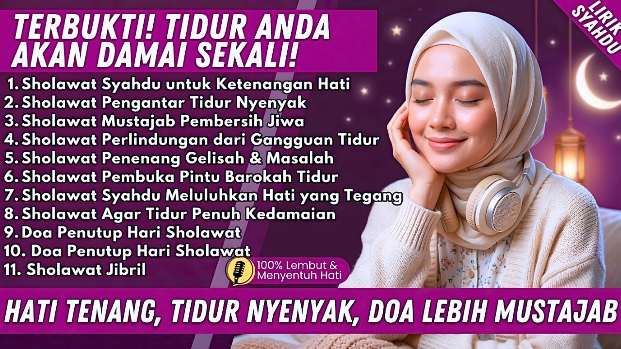 Allahuakbar! Sholawat Malam Paling Adem 🌙 Penyejuk Hati dan Penenang Pikiran Gelisah
