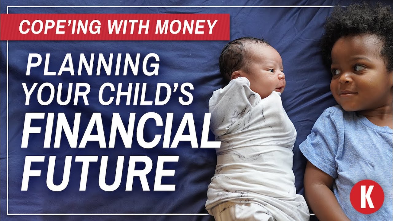 Planning Your Child's Financial Future