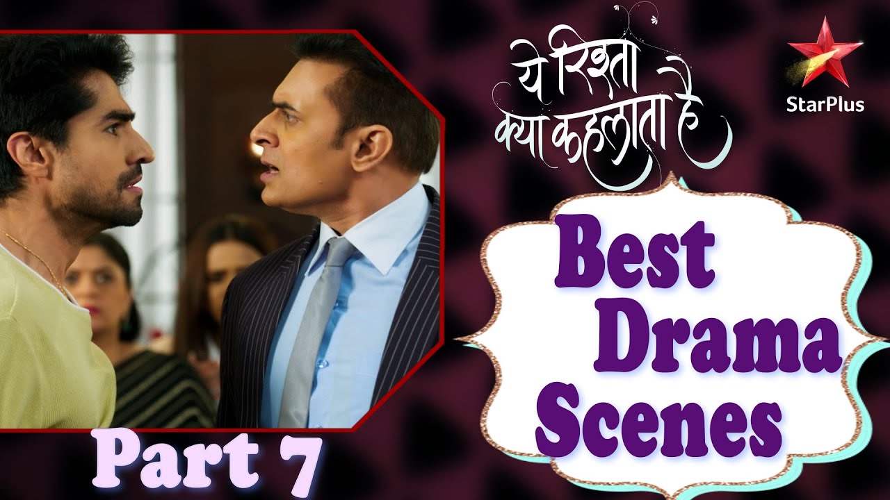 ये रिश्ता क्या कहलाता है - New Seasons | Best Drama Scenes Part 7