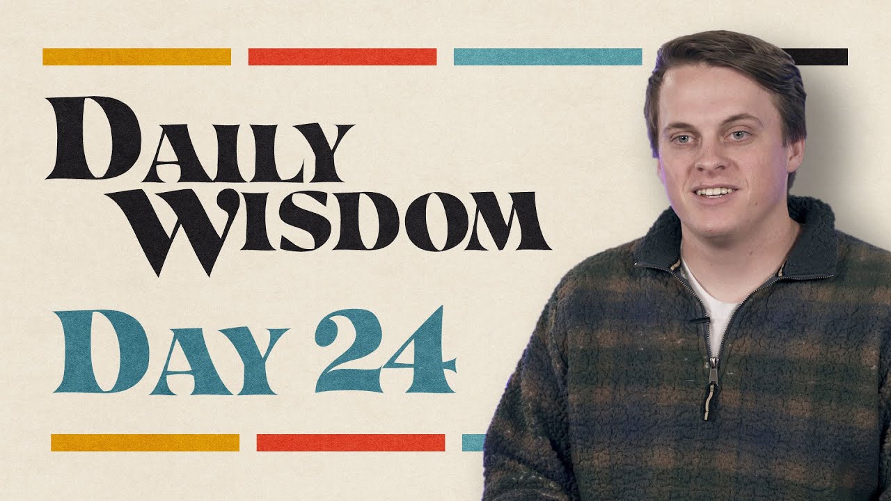 Daily Wisdom: Proverbs 24