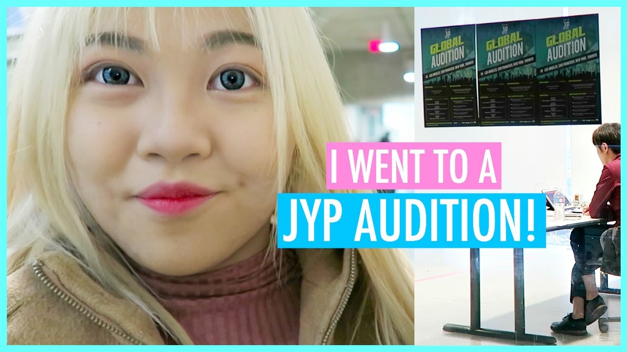 GOING TO THE JYP GLOBAL AUDITION!