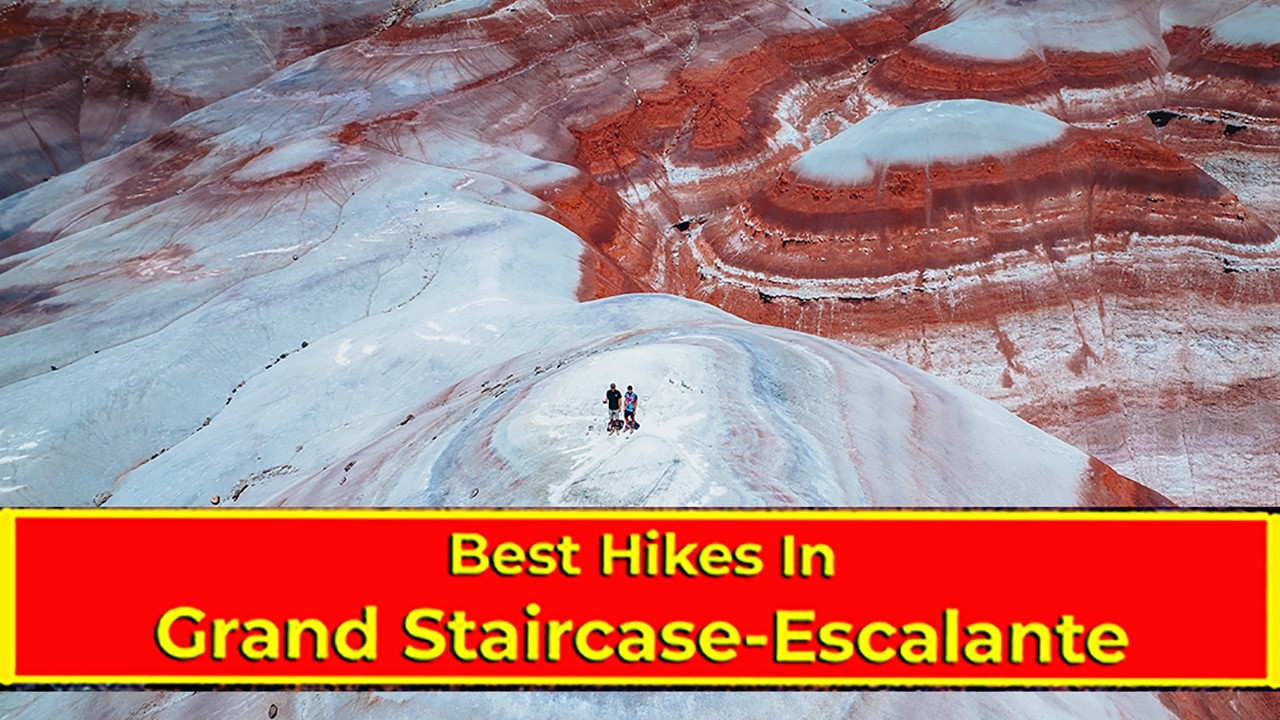 Best Hikes In Grand Staircase Escalante Utah