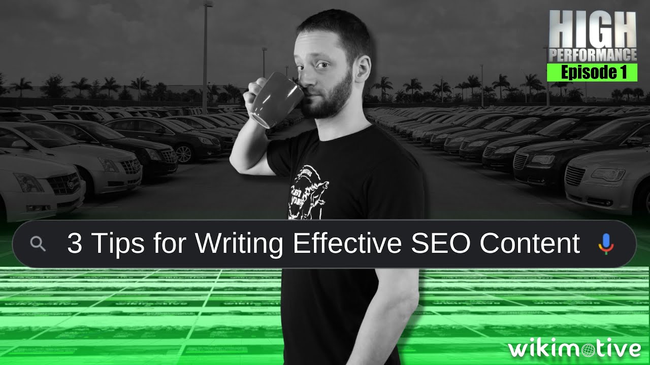 3 Tips for Writing Effective SEO Content | High-Performance with Zach Billings